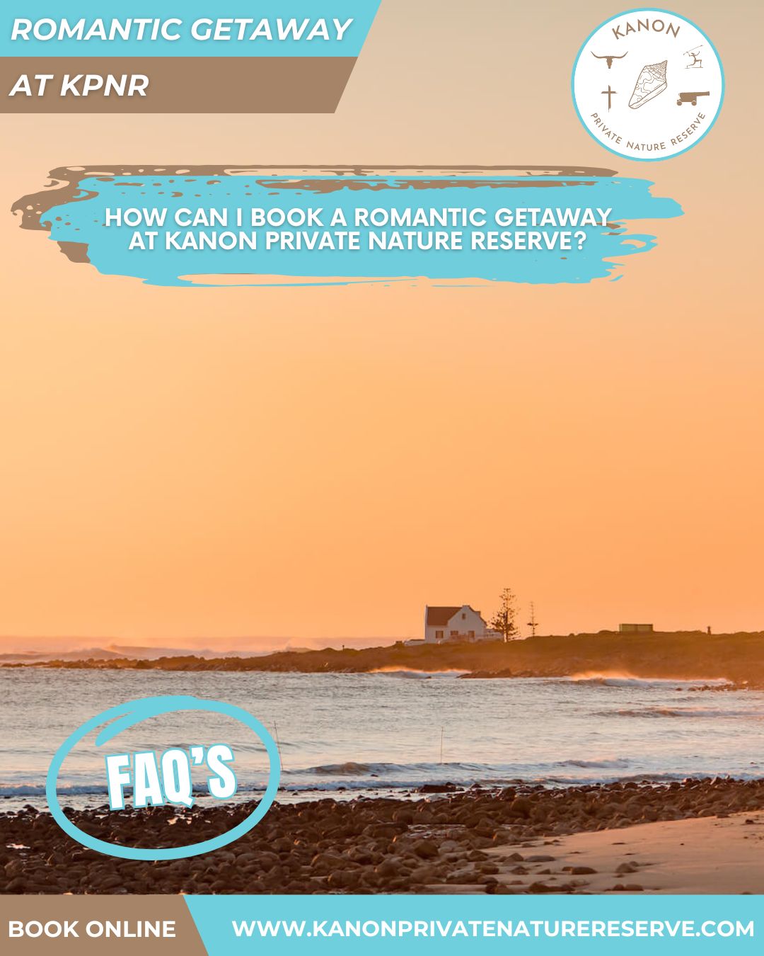 How can I book a romantic getaway at Kanon Private Nature Reserve- KPNR – Romantic getaway - FAQs